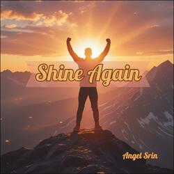 Shine Again