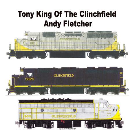 Tony King Of The Clinchfield
