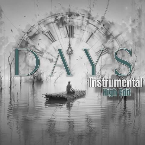 Days (High Edit Instrumental)