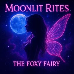 Moonlit Rites