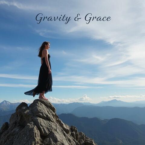 Gravity & Grace