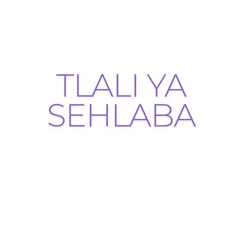 TLALI YA SEHLABA