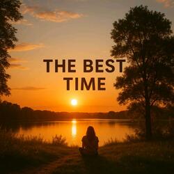 The best Time
