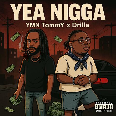 Yeah Nigga (feat. Drilla)