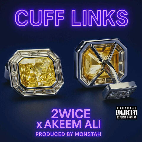 CUFF LINKS (feat. AKEEM ALI)