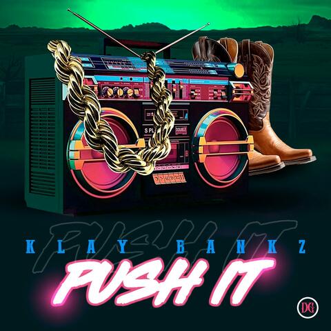 Push It (feat. DJ & Donyelle)