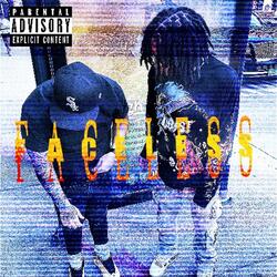 Faceless (feat. JahaDaStar)