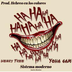 Sistema moderno (feat. Yoha 4am & Hebreo productions)