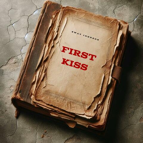 first kiss