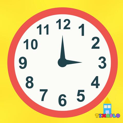 The Clock Tells Time — Tick Tock!
