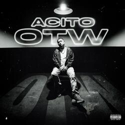 OTW (Out The Way)