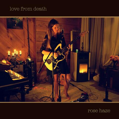 LOVE FROM DEATH
