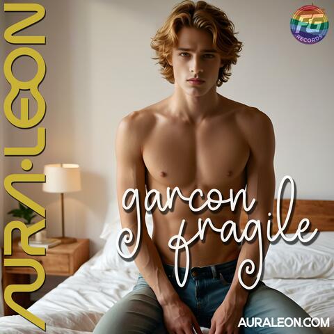 Garçon Fragile