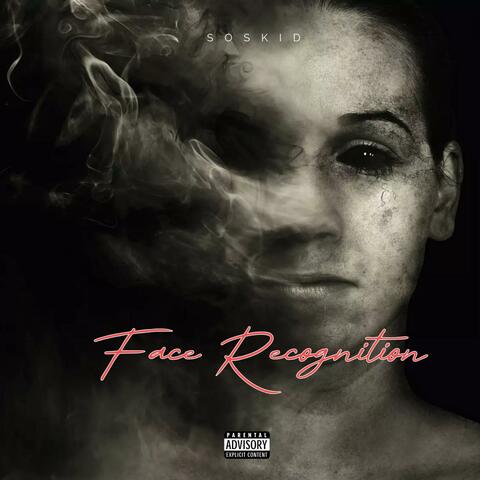 Face Recognition (feat. luisbabyluisbaby)