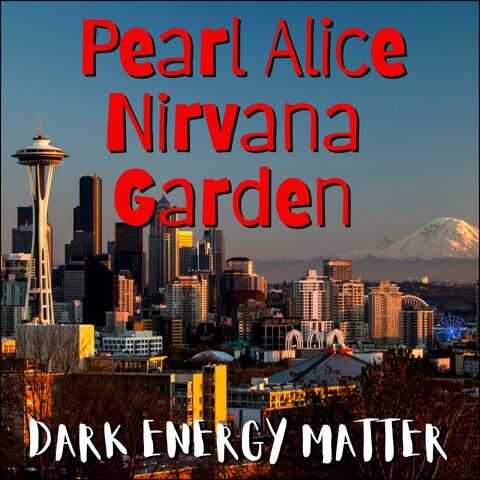 Pearl Alice Nirvana Garden