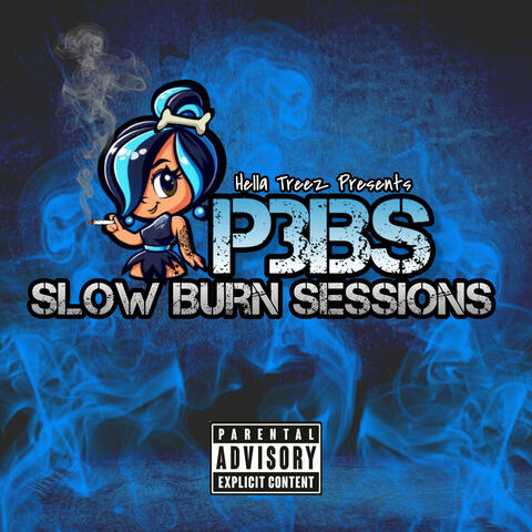 p3bs: Slow Burn Sessions