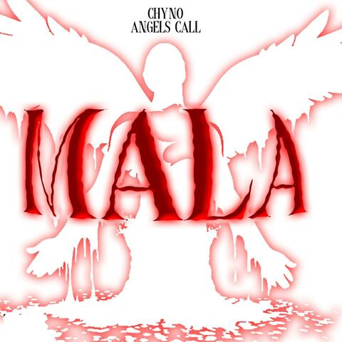 MALA (feat. Angels Call)