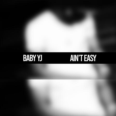 Ain't Easy
