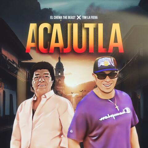 Acajutla (feat. Tim La Fiera)
