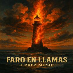 Faro en Llamas
