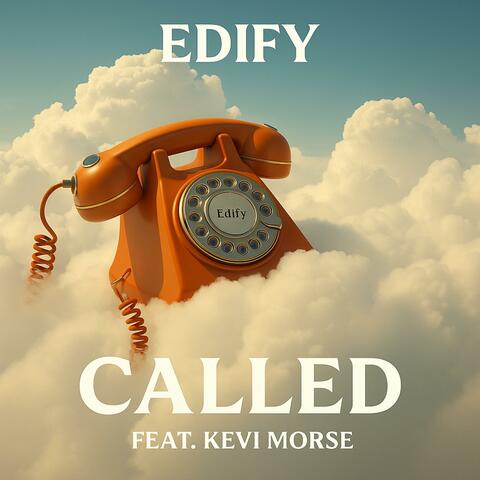 CALLED (feat. Kevi Morse)
