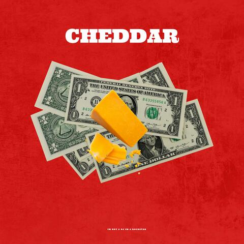 CHEDDAR!