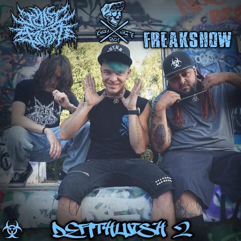 DEATHWISH 2 (feat. KRAZY WHITE BOY & FREAKSHOW)