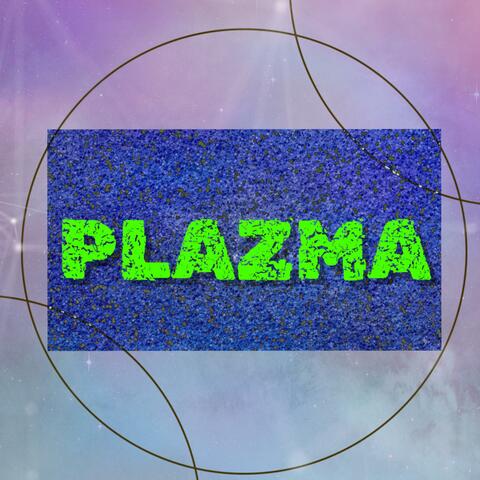 PLAZMA