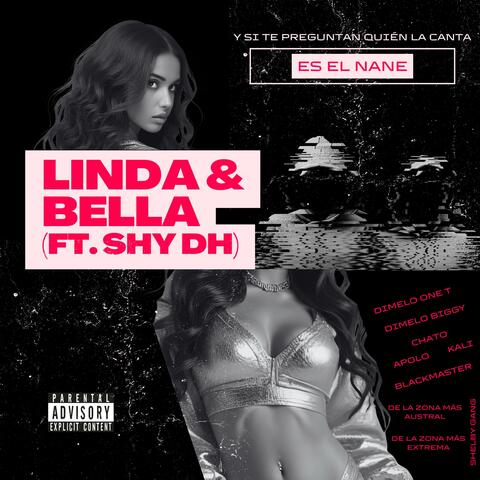 Linda & Bella (feat. Shy Dh)