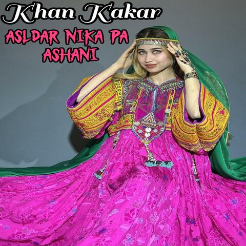 Asldar Nika Pa Ashani