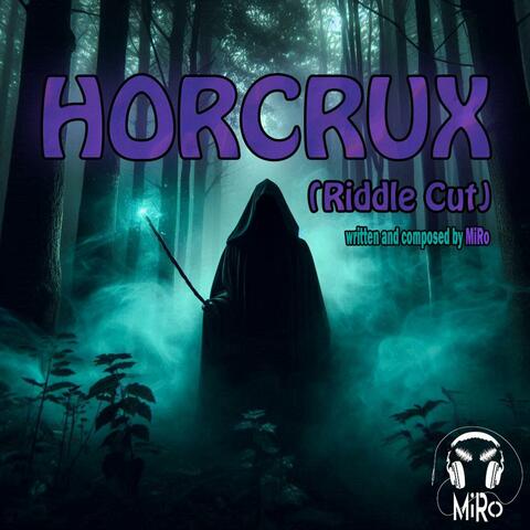Horcrux (Riddle Cut)