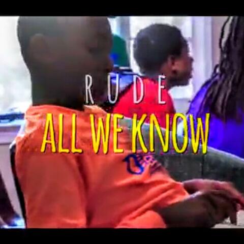 All We Know