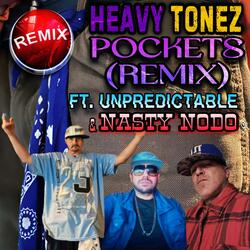 POCKETS (feat. Unpredictable & Nasty Nodo) (REMIX)