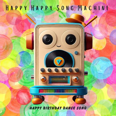 Happy Birthday Dance Song