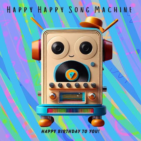 Happy Brithday To You