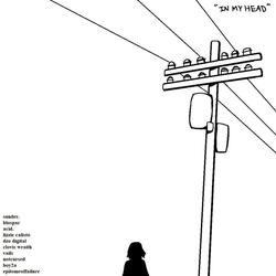 In My Head (feat. sunder., Blospar, Lizzie Calisto, DZO DIGITAL, Clovis Wraith, Vails, notcursed, Boy2A & epitomeoffailure)