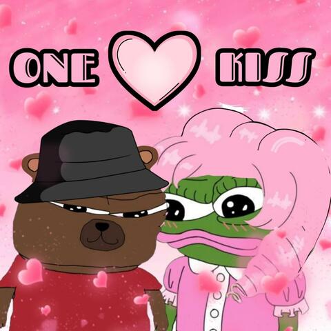 ONE KISS