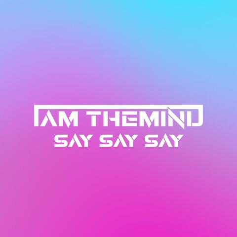 Say Say Say