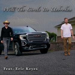 Will The Circle Be Unbroken (feat. Eric Keyes)