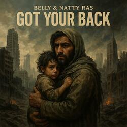 Got your back (feat. Natty Ras)