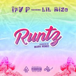 Runtz (feat. Lil Riza)