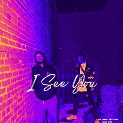 I See You (feat. Yung Otto)