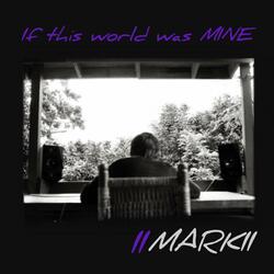 If This World Was Mine