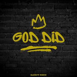 GOD DID