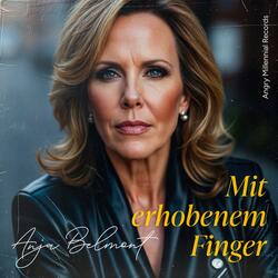Mit erhobenem Finger (feat. Anja Belmont)