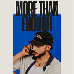 More Than Enough (The Song)