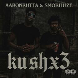 Kush x3 (feat. Smokiiuze)