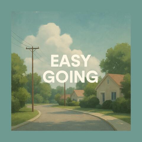 Easy Going
