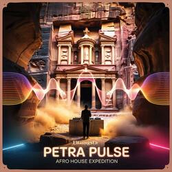 Petra Pulse (Afro House Expedition)