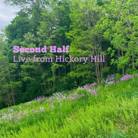Live from Hickory Hill